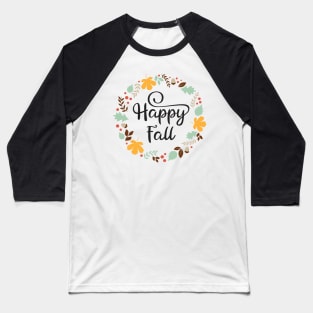 Happy fall wreath Baseball T-Shirt